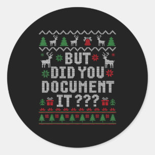Christmas But Did You Doent It Ugly Office Sweater Classic Round Sticker