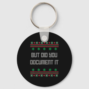 Christmas But Did You Doent It Ugly Office Sweater Key Ring