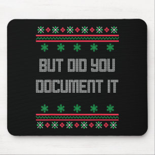 Christmas But Did You Doent It Ugly Office Sweater Mouse Mat