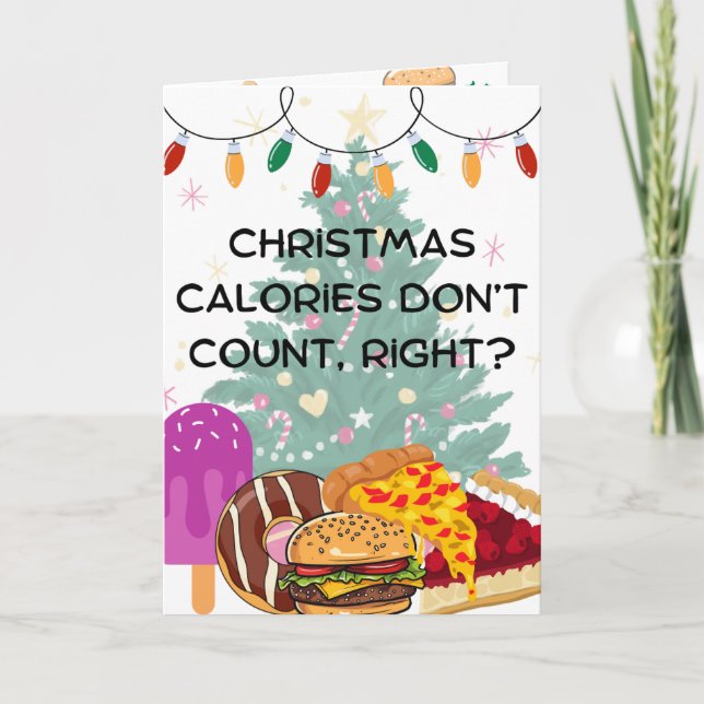 Christmas Calories Don’t Count: Funny Holiday Card (Front)