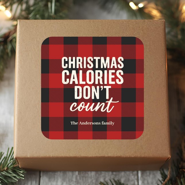 “Christmas Calories Don’t Count Square Sticker (Creator Uploaded)