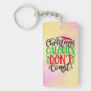 Christmas Calories Don't Count-56558 Key Ring