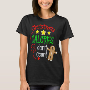 Christmas Calories Don't Count - Funny Cute Ginger T-Shirt