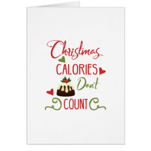 christmas calories dont count funny holiday quote