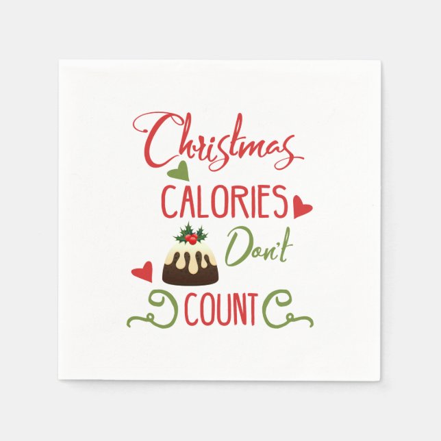 christmas calories dont count funny holiday quote napkin (Front)