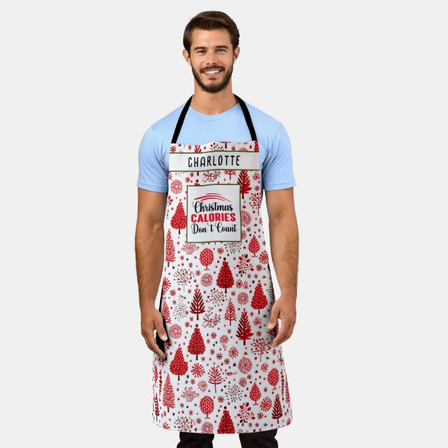 Christmas Calories Don't Count Funny Kitchen Quote Apron (Worn)