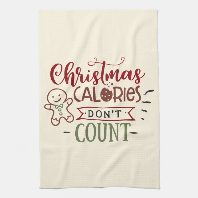 Christmas Calories Don't Count Funny Quote Tea Towel (Vertical)