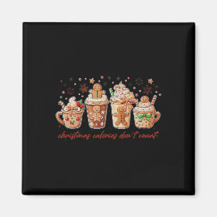 Christmas Calories Don't Count Gingerbread Coquett Magnet