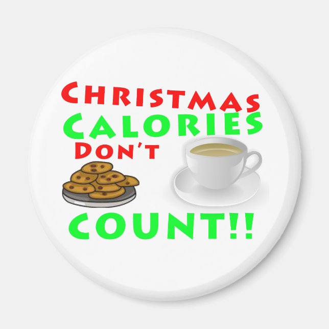 Christmas Calories Don't Count Humour Funny Magnet (Front)