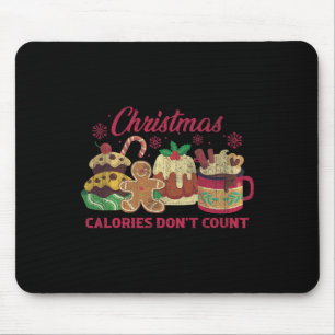 Christmas Calories Don't Count Milk Cookies Mouse Mat