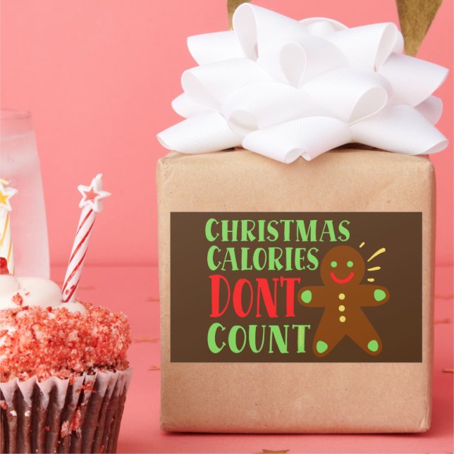 CHRISTMAS CALORIES DON'T COUNT                     RECTANGULAR STICKER (Party)
