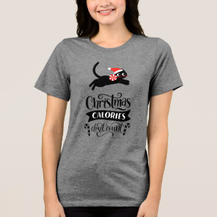 Christmas Calories Don't Count Tri-Blend Shirt