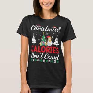 Christmas Calories: The Festive Free Pass! T-Shirt