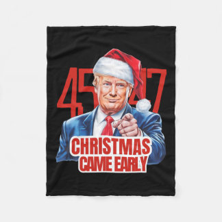 Christmas Came Early Funny Donald Trump Santa Clau Fleece Blanket
