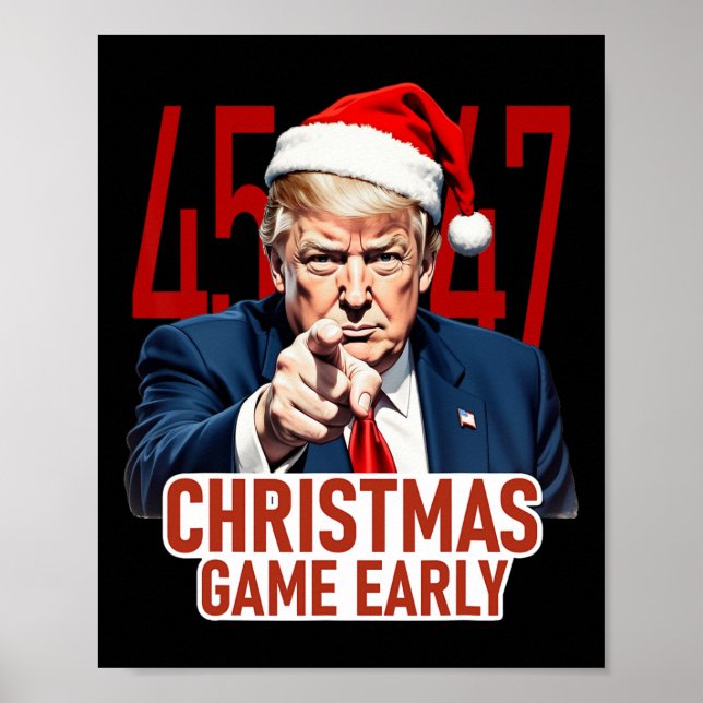 Christmas Came Early Funny Donald Trump Santa Clau Poster (Front)