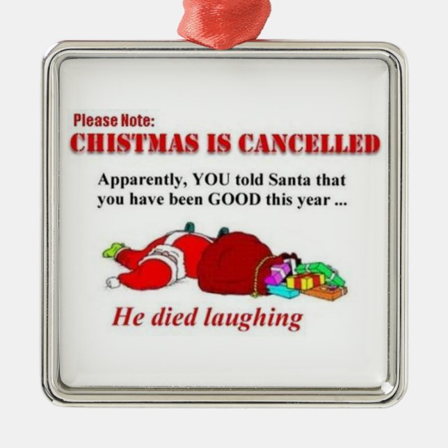 Christmas Cancelled Santa Died Laughing Metal Tree Decoration (Front)