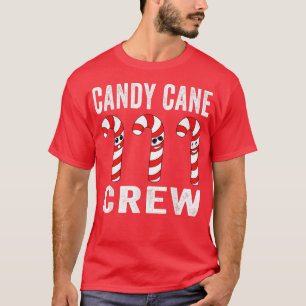Christmas Candy Cane Crew Funny Christmas Candy Ca T-Shirt