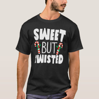 Christmas Candy Cane Sweet But Twisted Christmas X T-Shirt