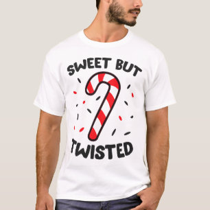 Christmas Candy Cane Sweet But Twisted T-Shirt