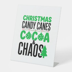Christmas Candy Canes Cocoa Chaos Design Pedestal Sign