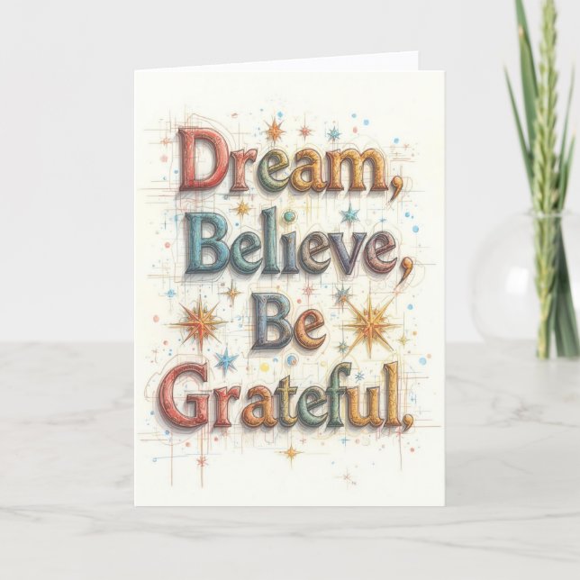 Christmas Card - Dream, Believe, Be Grateful (A) (Front)