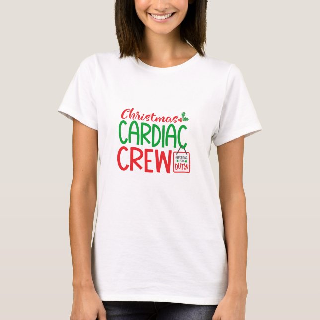 Christmas Cardiac crew, cardiology dept T-Shirt (Front)