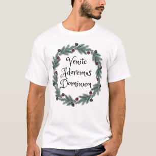 Christmas Carol Venite Adoremus Dominum Latin Mass T-Shirt