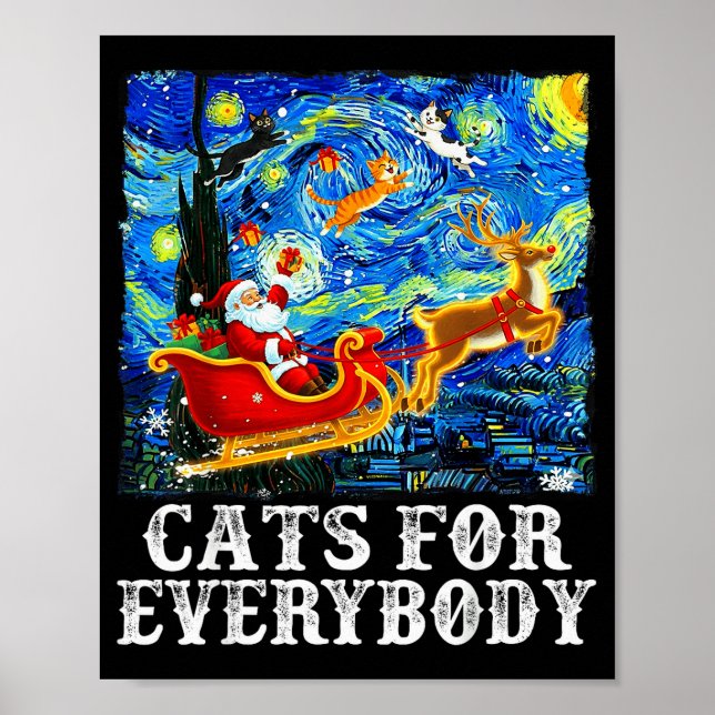 Christmas Cat For Everybody Santa Reindeer Starry  Poster (Front)