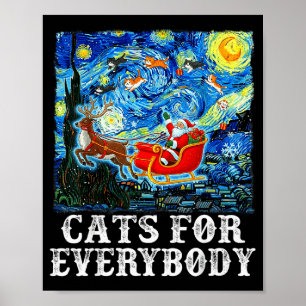Christmas Cat For Everybody Santa Reindeer Starry Poster