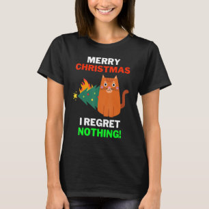 Christmas Cat Pajama I Regret Nothing Cat Christma T-Shirt