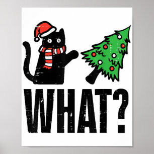 Christmas Cat Tipping Xmas Tree Funny Poster