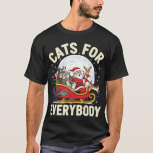 Christmas Cats for Everybody Holiday Santa Cat T-Shirt