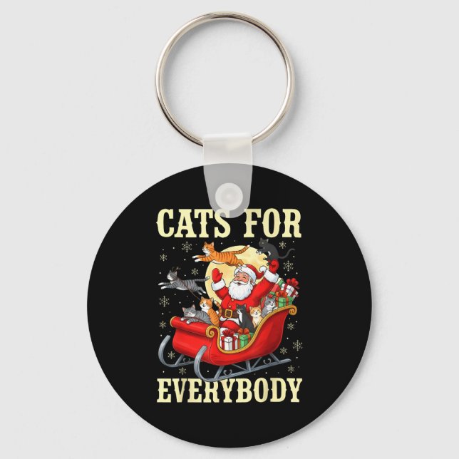 Christmas Cats For Everybody Santa Lover Holiday  Key Ring (Front)