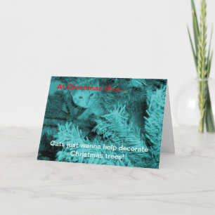 Christmas Cats Just Wanna Greeting Card