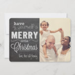 Christmas Chalkboard Photo Card<br><div class="desc">Christmas Photo Card- "Have yourself a merry little Christmas"</div>