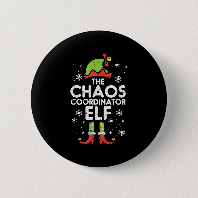 Christmas Chaos Coordinator Elf Xmas Family Match  6 Cm Round Badge (Front)