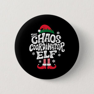 Christmas Chaos Coordinator Elf Xmas Pajama Gift M 6 Cm Round Badge