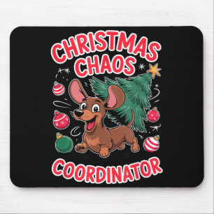 Christmas Chaos Coordinator Xmas Puppy Funny Dachs Mouse Mat
