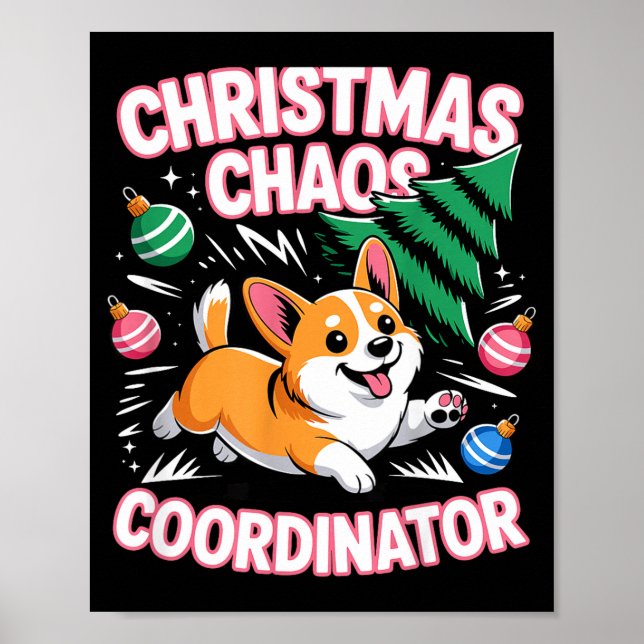 Christmas Chaos Coordinator Xmas Puppy Funny Welsh Poster (Front)