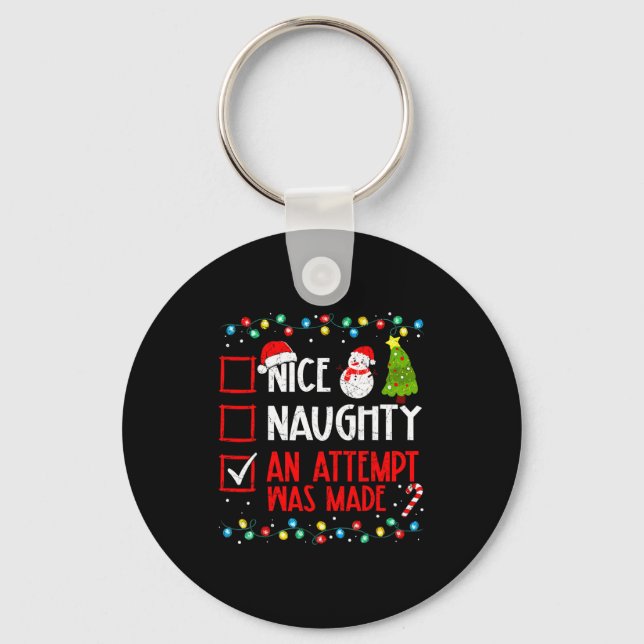 Christmas Checklist Naughty Nice An Attempt Was Ma Key Ring (Front)