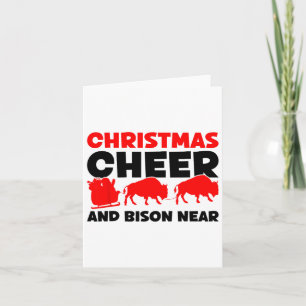 Christmas Cheer And Bison Near - Bison Buffalo Xma Card