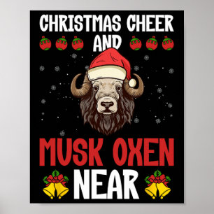 Christmas Cheer And Musk Oxen Near - Musk Ox Musko Poster