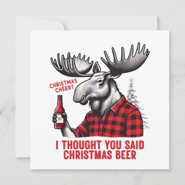 Christmas Cheer? I Thought You Said Christmas Beer Holiday Card (Front)