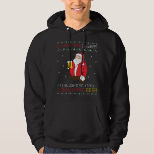 Christmas Cheer Santa Claus Beer Ugly Christmas Sw Hoodie