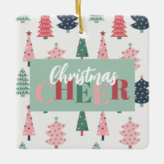 Christmas Cheer Square Ceramic Ornament (Front)
