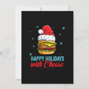 Christmas cheeseburger Happy Holidays with Cheese Holiday Card