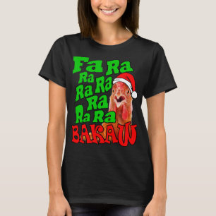 Christmas Chicken Caroling Fa Ra Ra Ugly Christmas T-Shirt