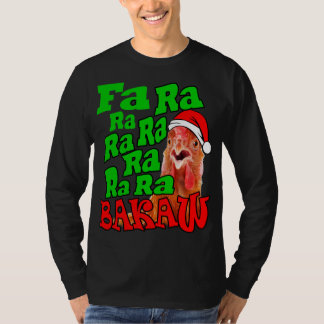 Christmas Chicken Caroling Fa Ra Ra Ugly Christmas T-Shirt
