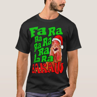 Christmas Chicken Caroling Fa Ra Ra Ugly Christmas T-Shirt