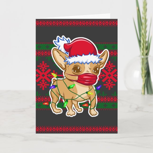 Christmas chihuahua wearing a medical mask card (Front)